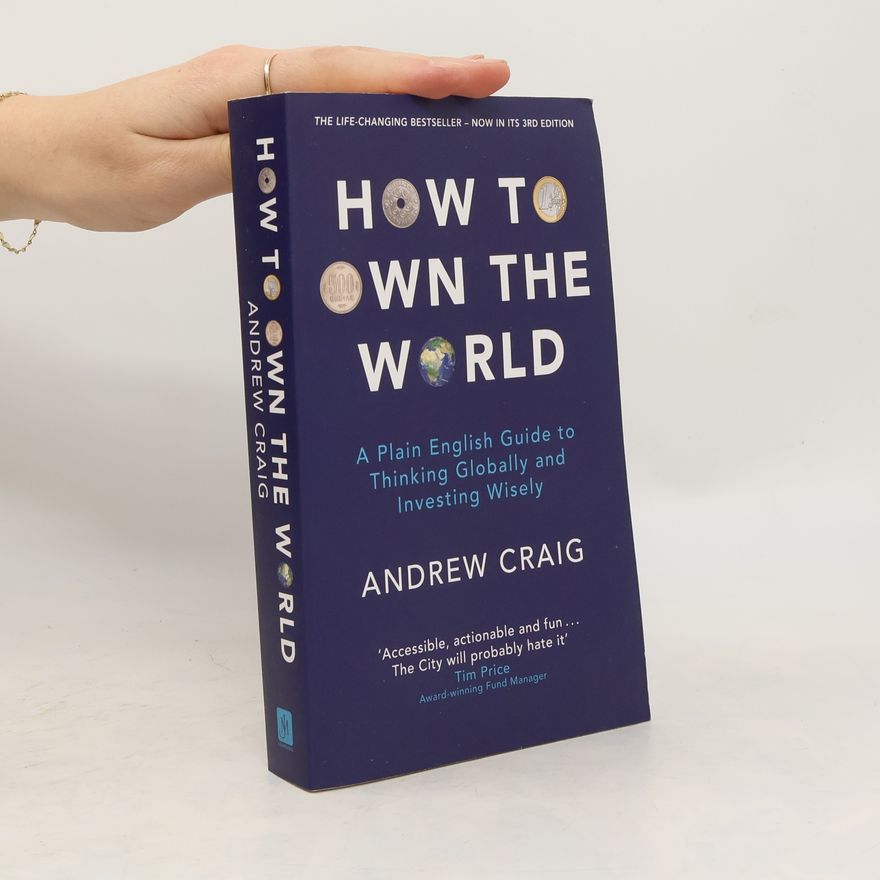 Andrew Craig How to Own the World