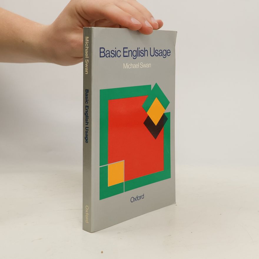 Michael Swan Basic English Usage