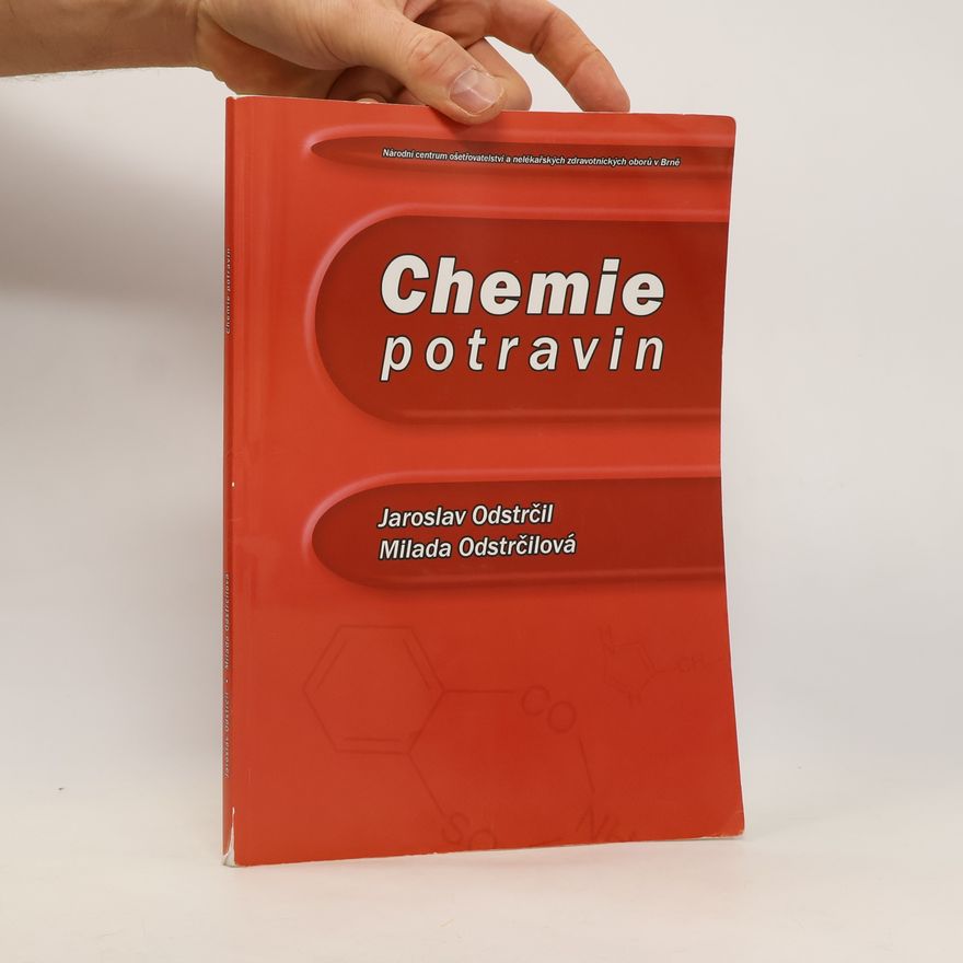 Jaroslav Odstrčil Chemie potravin