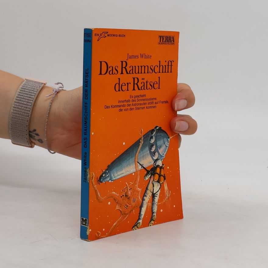 James Lindsay White Das Raumschiff der Rätsel