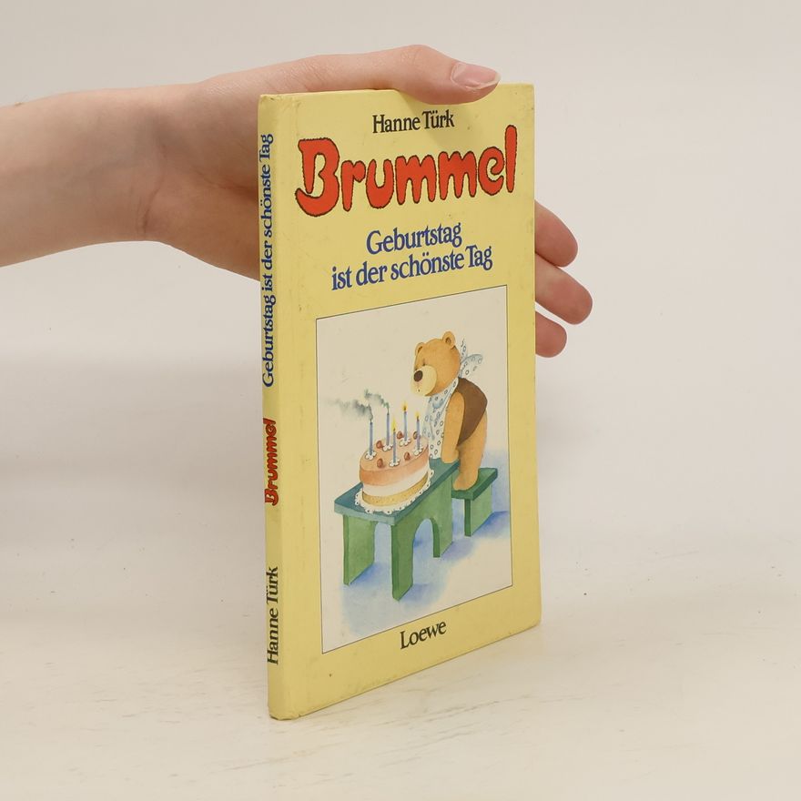 Hanne Türk Brummel, geburtstag ist der schönste Tag