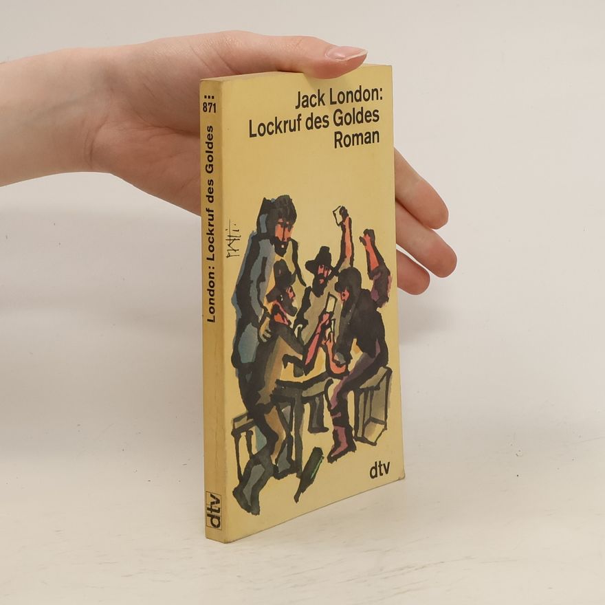 Jack London Lockruf des Goldes