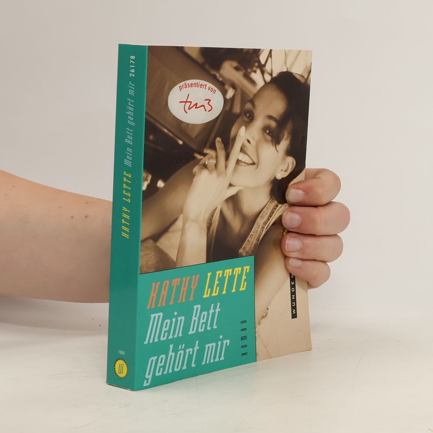 Kathy Lette Mein Bett gehört mir