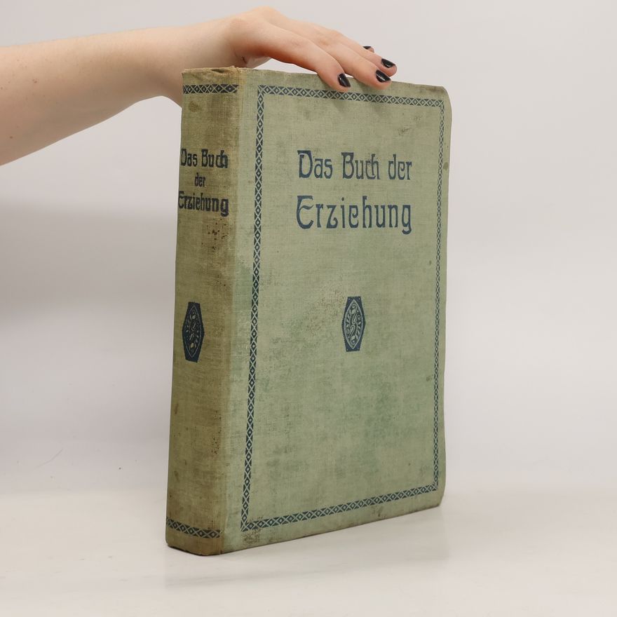 Various authors Das Buch der Erziehung