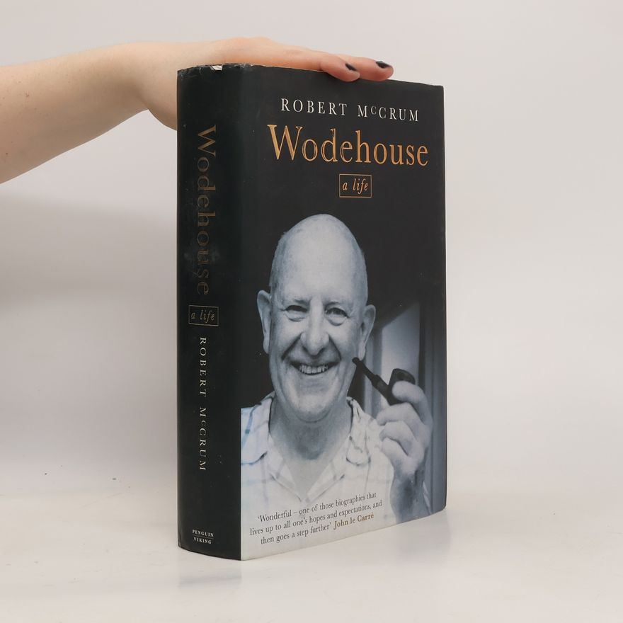 Robert McCrum Wodehouse