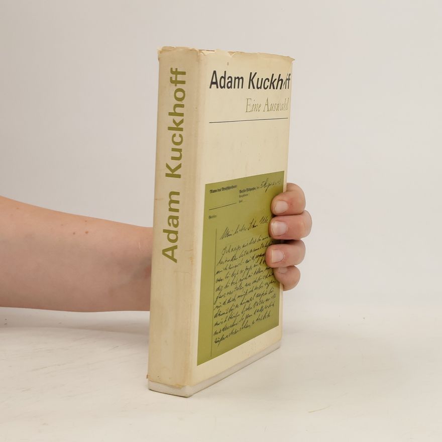 Adam Kuckhoff Eine Auswahl