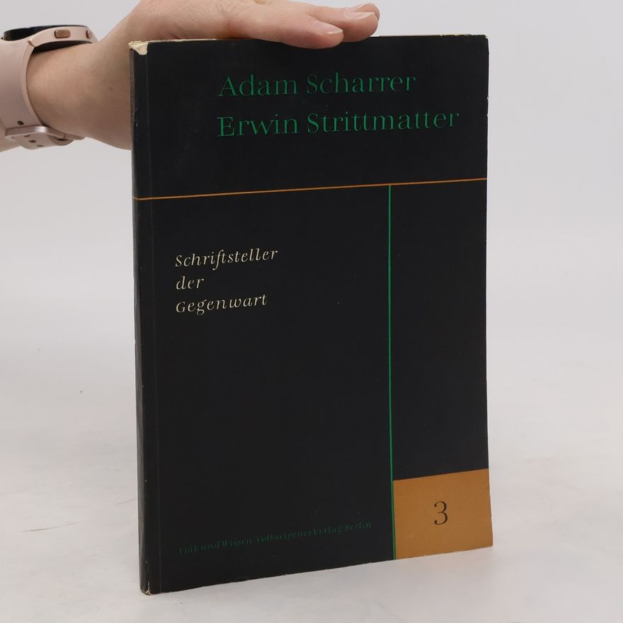 Adam Scharrer Schriftsteller der Gegenwart 3