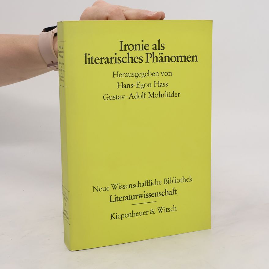 Hans-Egon Hass Ironie als literarisches Phänomen