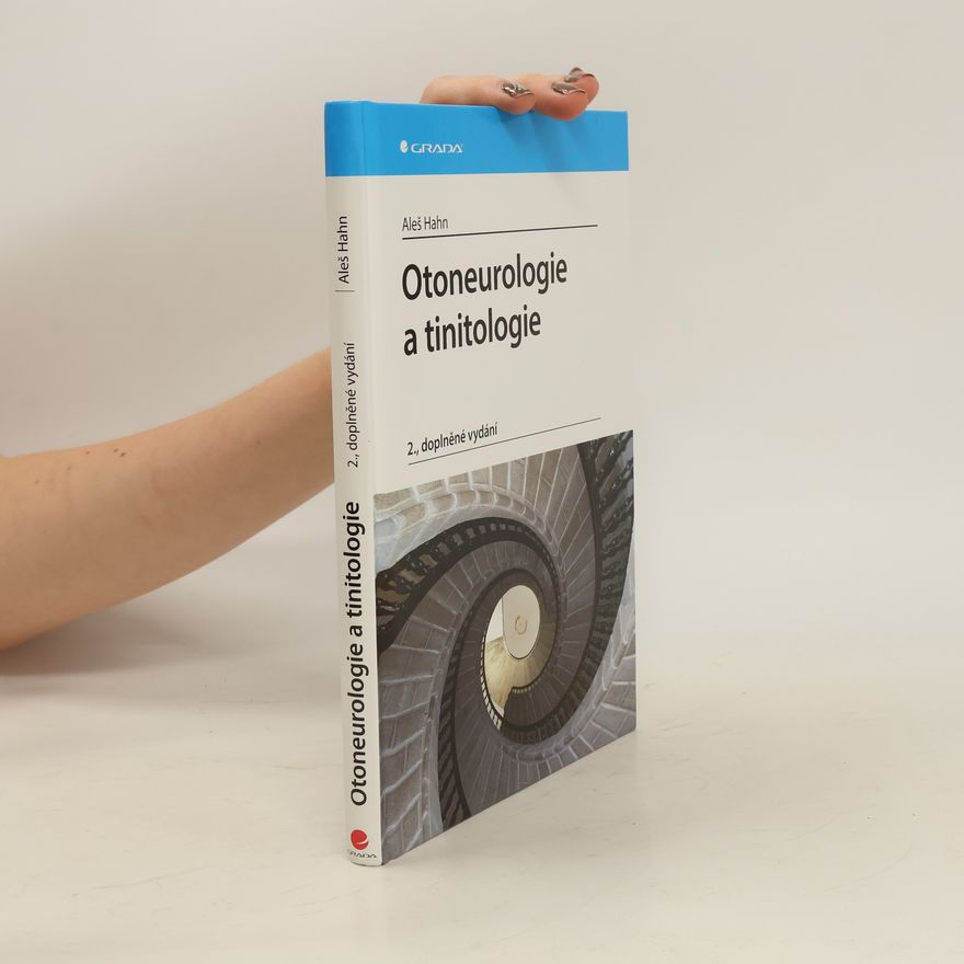 Aleš Hahn Otoneurologie a tinitologie
