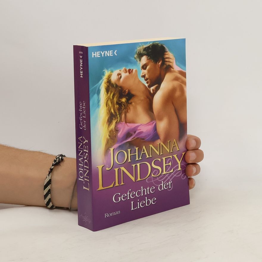 Johanna Lindsey Gefechte der Liebe