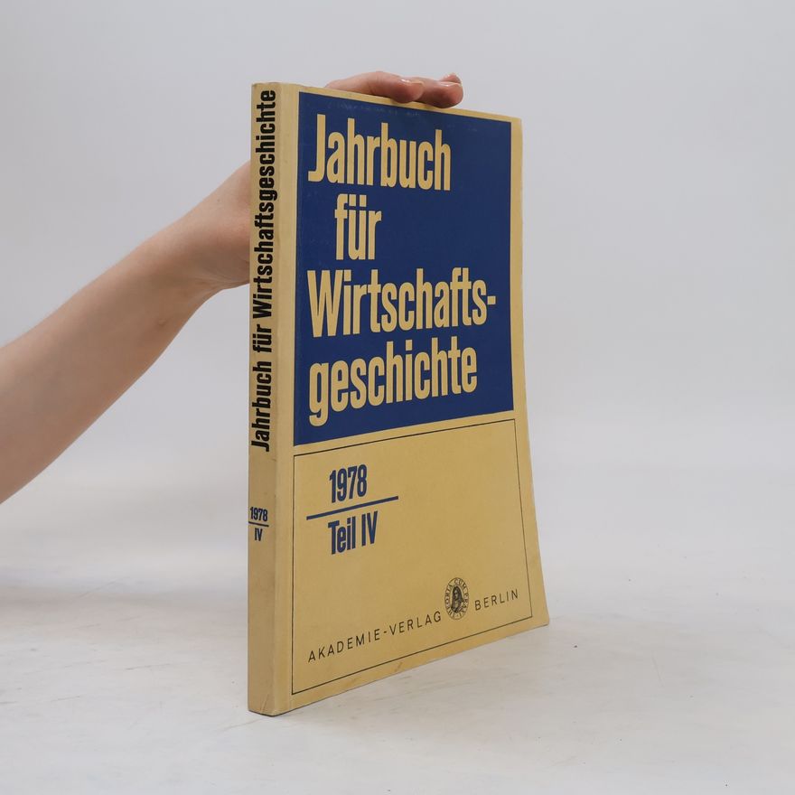 AA.VV. Jahrbuch für Wirtschaftsgeschichte 1978. Teil IV
