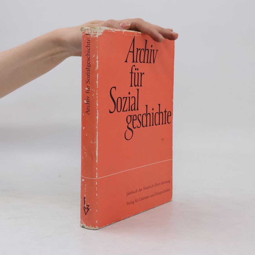 Various authors Archiv für Sozial Geschichte