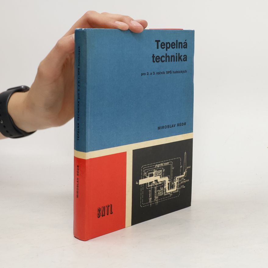 Miroslav Rédr Tepelná technika