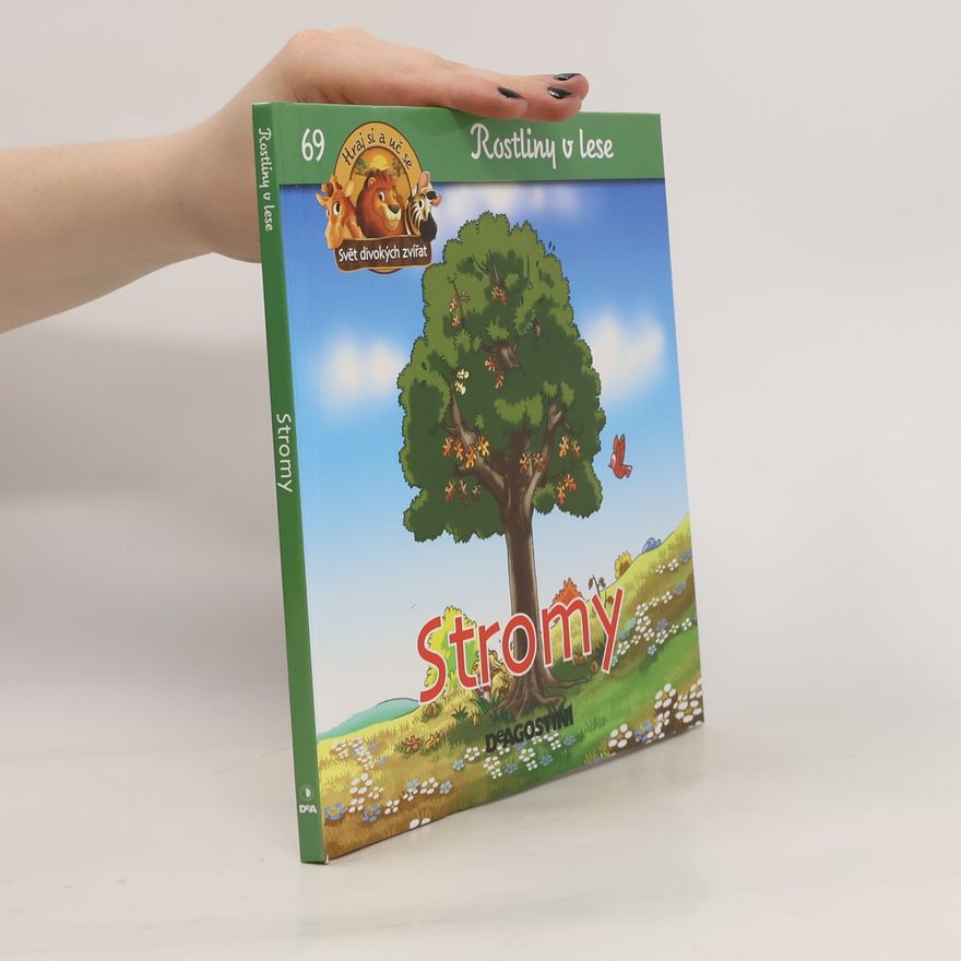 Kolektiv autorů Rostliny v lese 69. Stromy