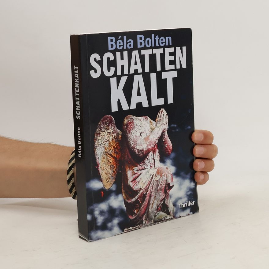 Béla Bolten Schattenkalt