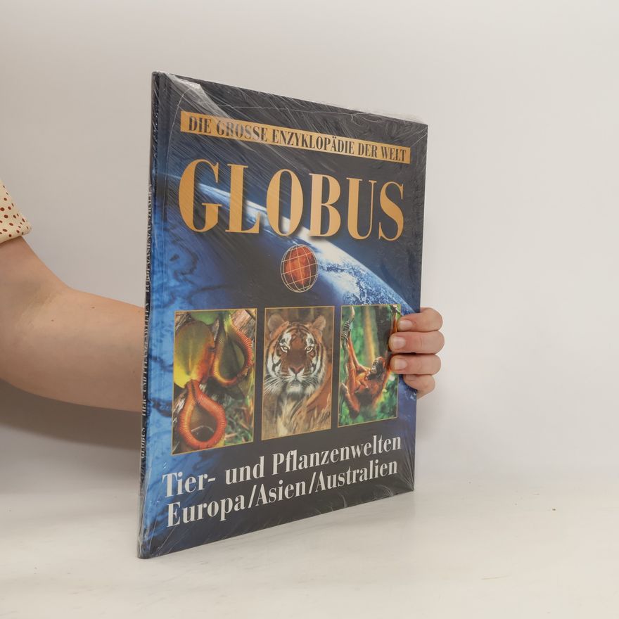 Autorenkollektiv Die Grosse Enzyklopädie der Welt Globus