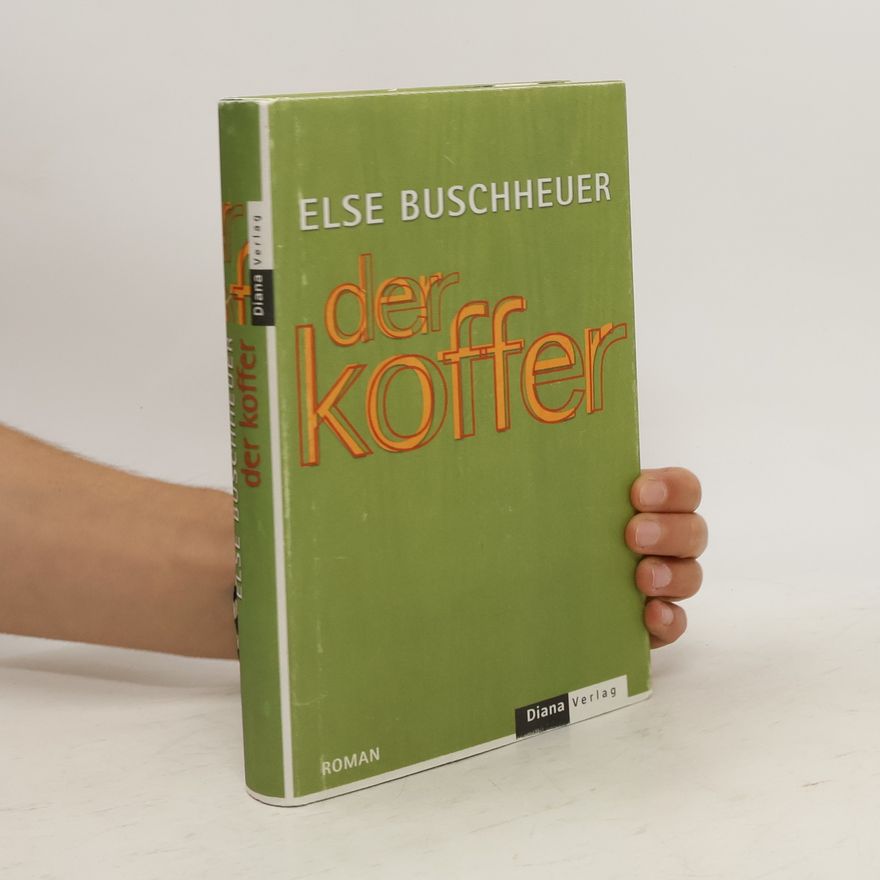 Else Buschheuer Der Koffer