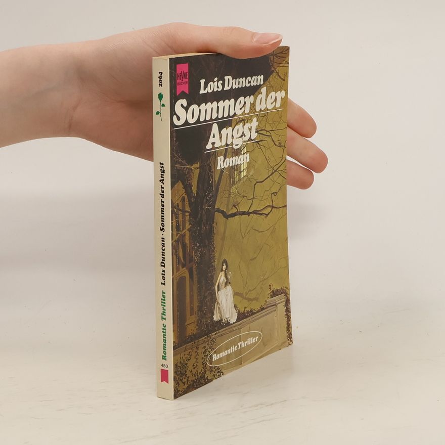 Lois Duncan Sommer der Angst