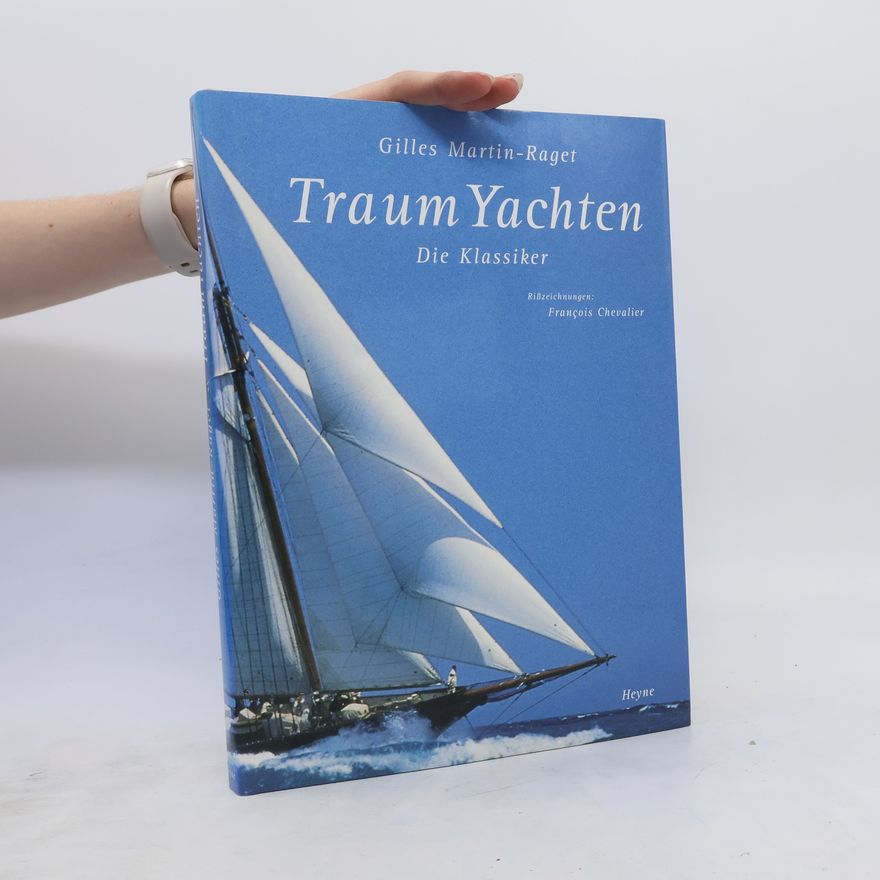 Gilles Martin Raget Traum-Yachten