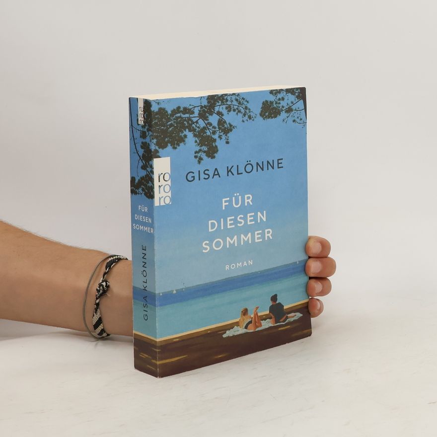 Gisa Klönne Für diesen Sommer