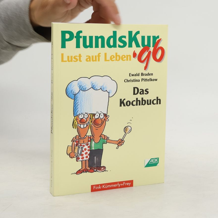 Christina Pittelkow Pfundskur '96 - Das Kochbuch