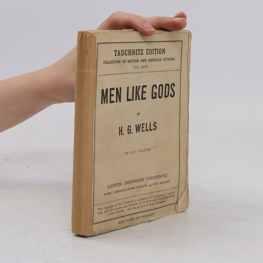 H. G. Wells Men Like Gods