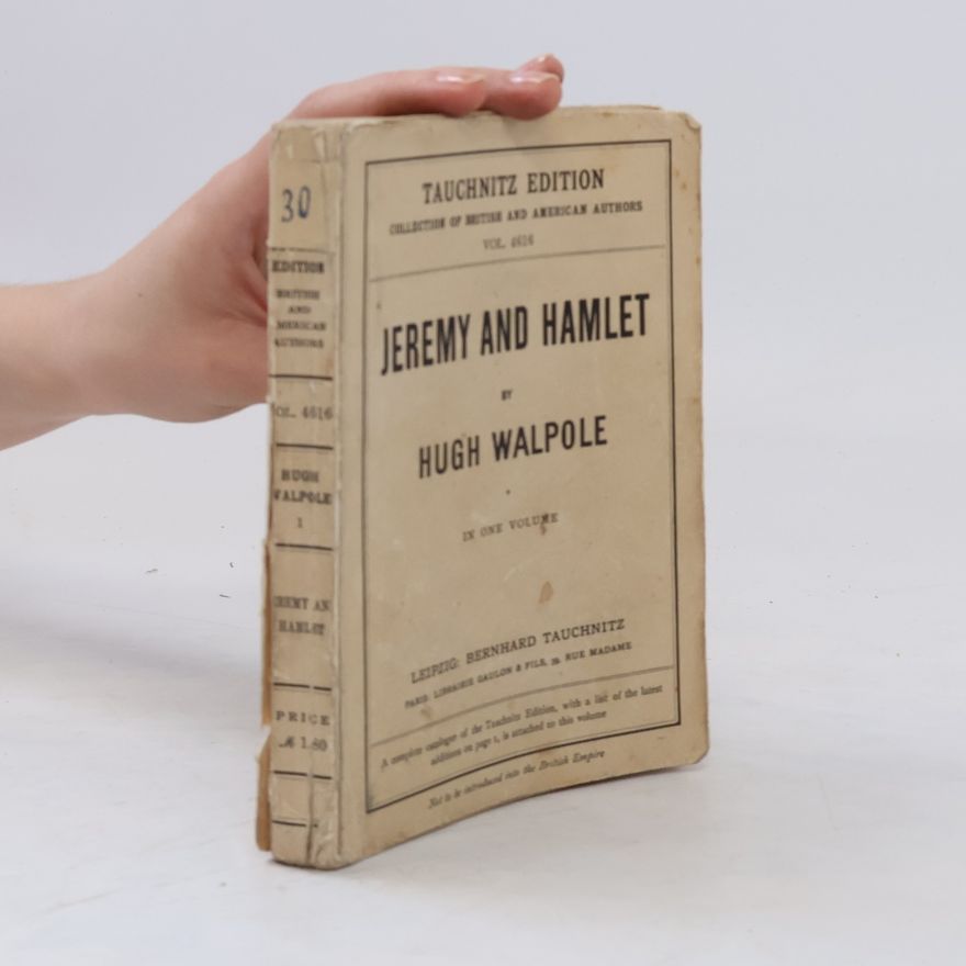 Hugh Walpole Jeremy and Hamlet