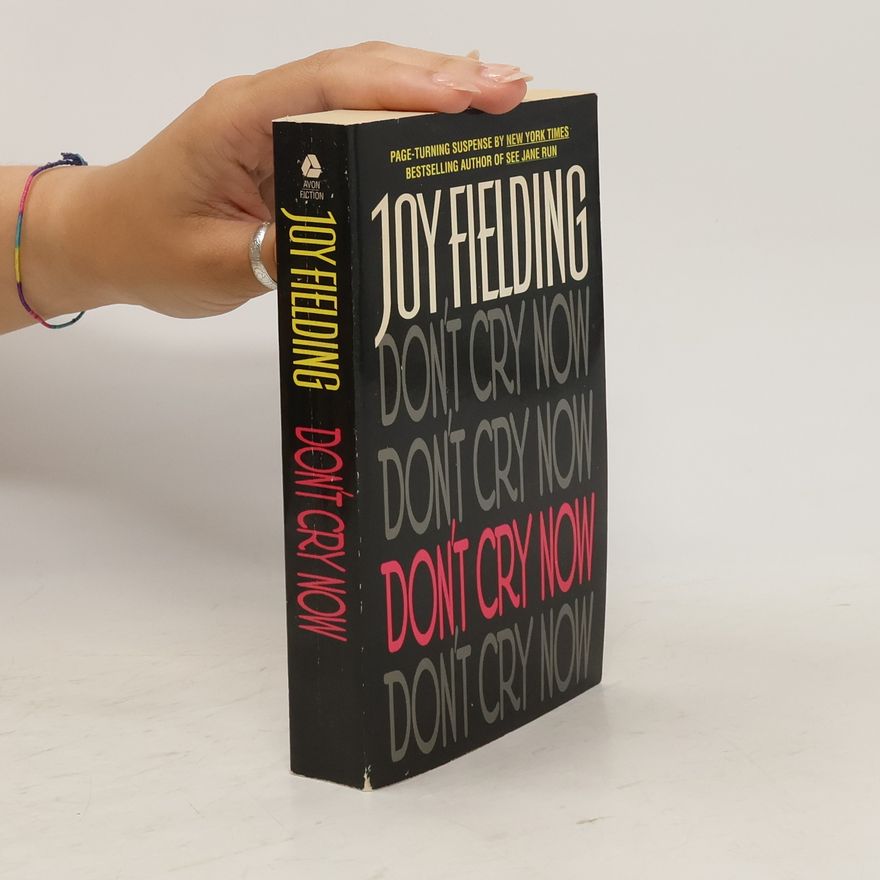 Joy Fielding Don't Cry Now