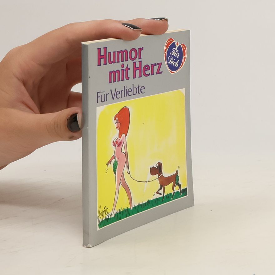AA.VV. Humor mit Herz. Für Verliebte