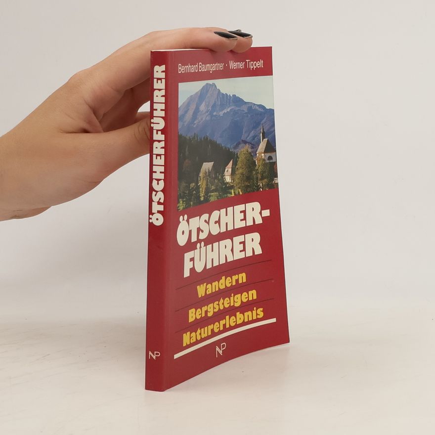Bernhard Baumgartner Ötscher-Führer