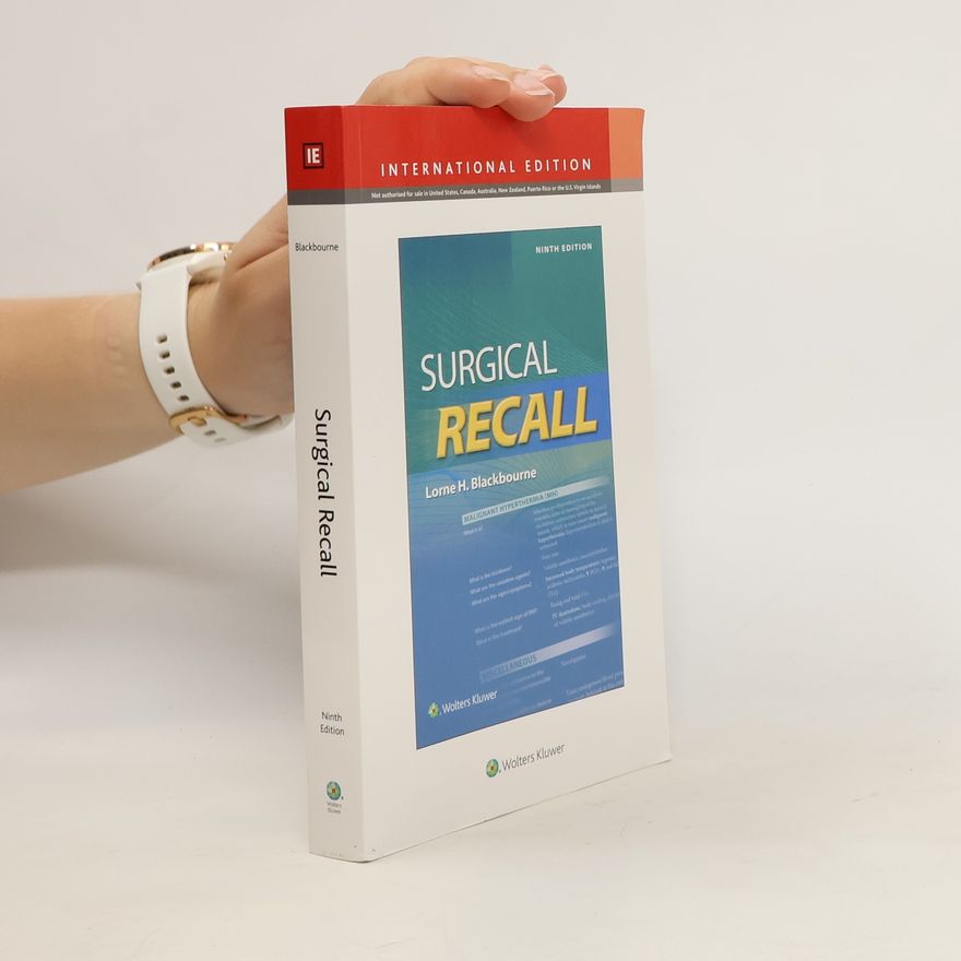 Lorne H. Blackbourne Surgical Recall, International Edition