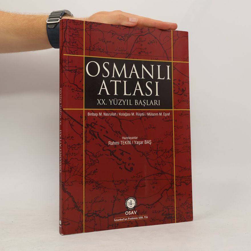 Auteurscollectief Osmanli atlasi