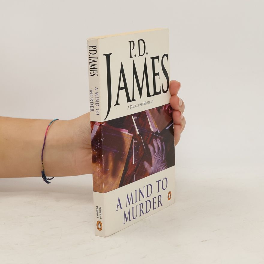 Phyllis Dorothy James A mind to murder