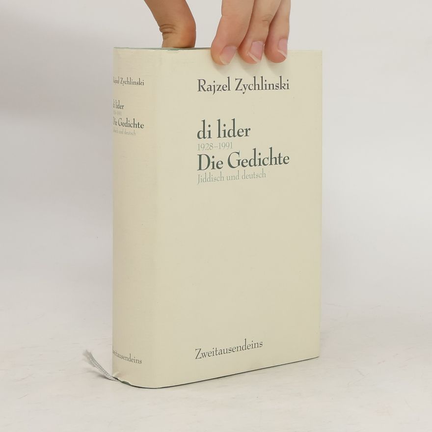 Rajzel Zychlinski Di lider 1928-1991