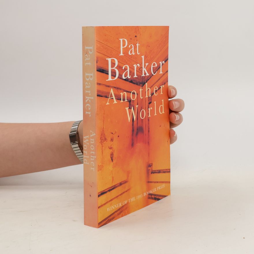 Pat Barker Another World