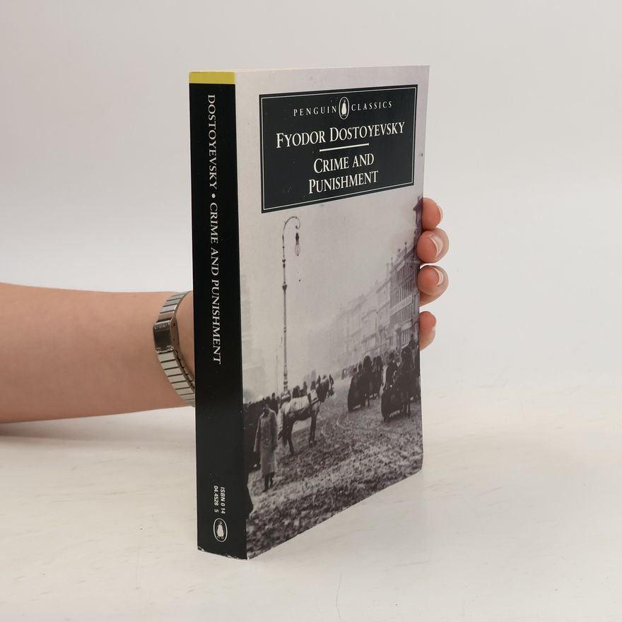 Fjodor Michailowitsch Dostojewski Crime and Punishment
