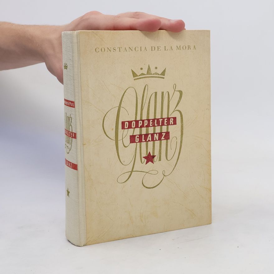 Constancia de la Mora Doppelter Glanz