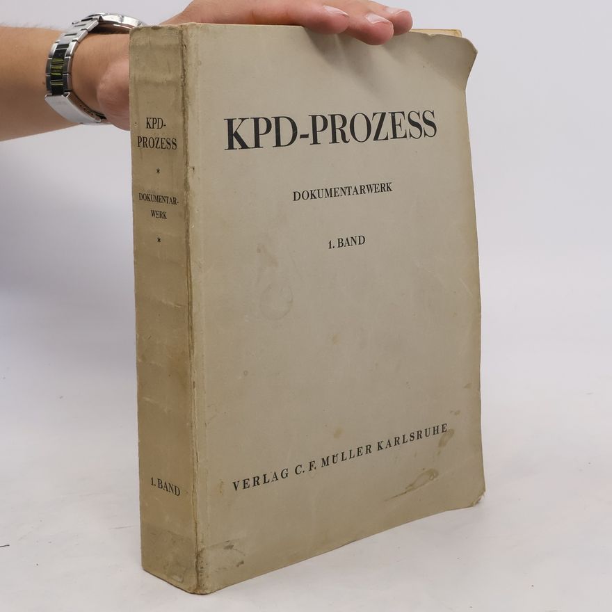 Hans-Georg Strickert KPD-Prozess 1. Band