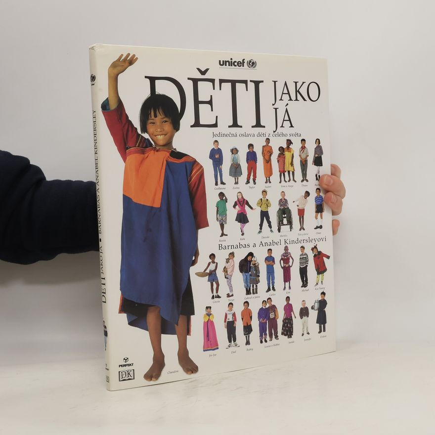 Anabel Kindersley Děti jako já