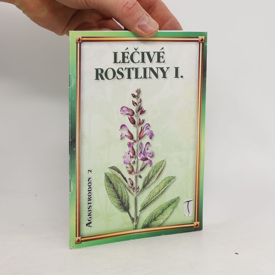 Autores varios Léčivé rostliny I.