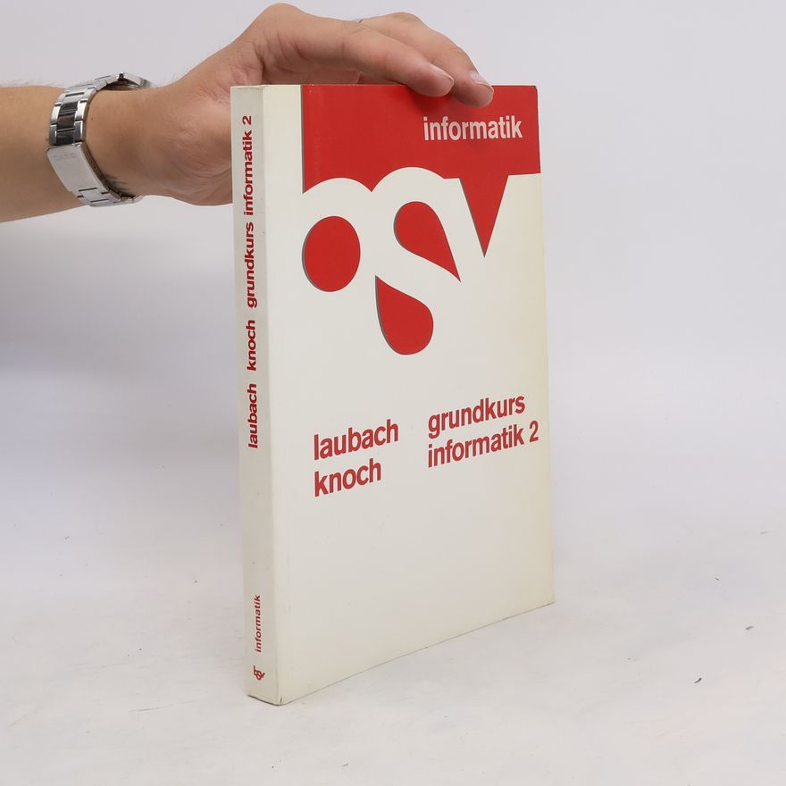 Kolektiv autorů Grundkurs Informatik 2