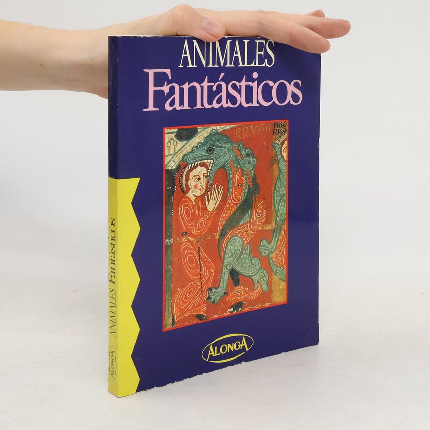 Rafael Muñiz Solís Animales Fantásticos