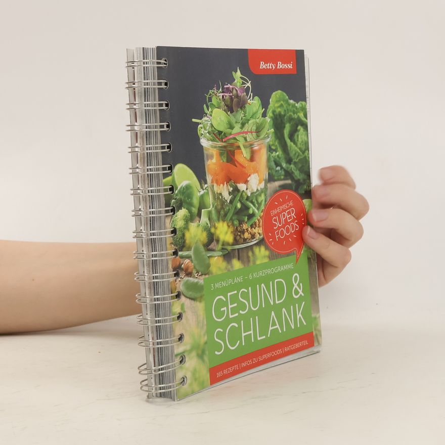 Betty Bossi Gesund & schlank