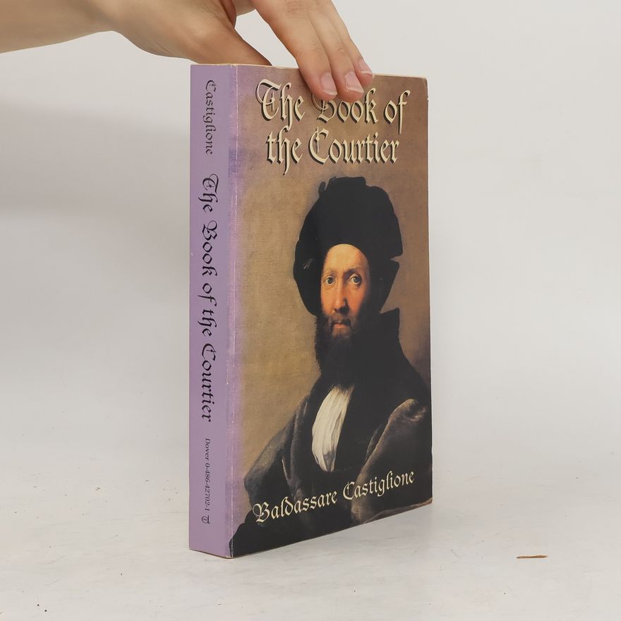 Baldassare Castiglione The Book of the Courtier