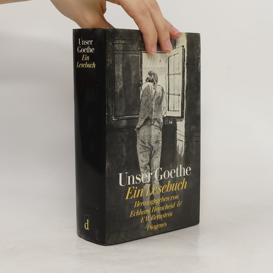 Eckhard Henscheid Unser Goethe