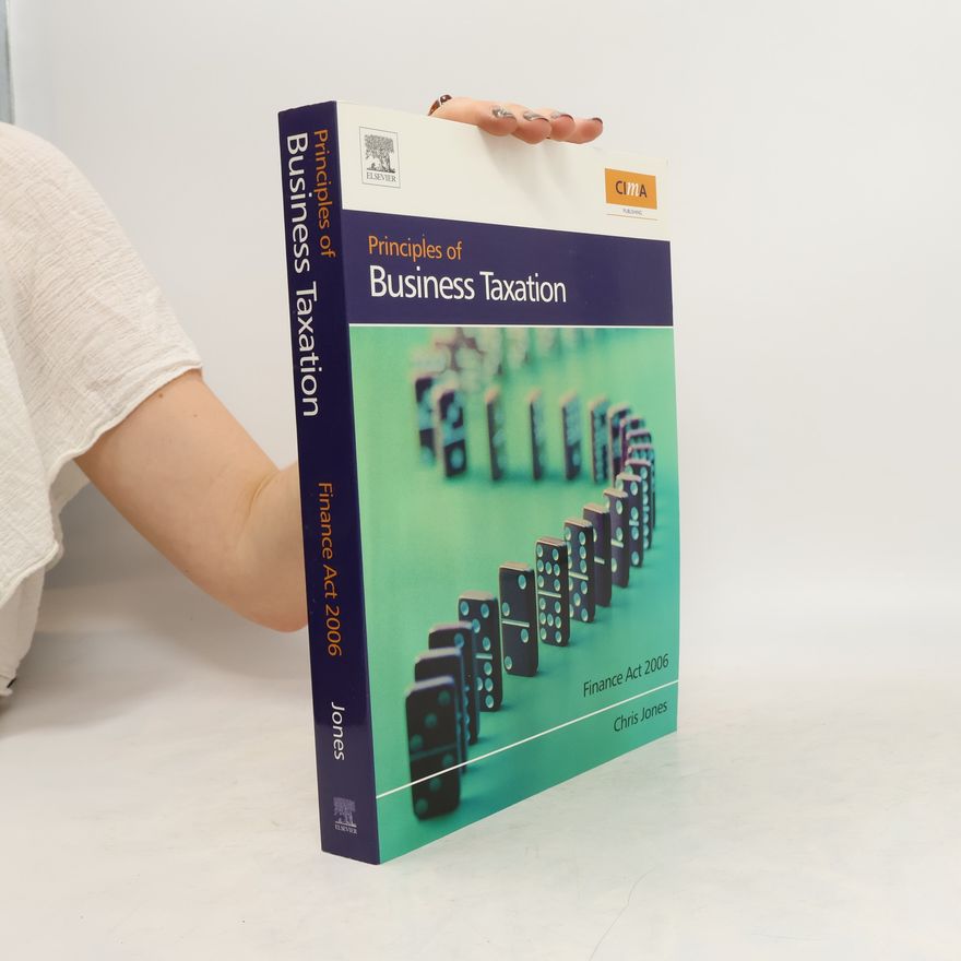 Chris L. Jones Principles of Business Taxation
