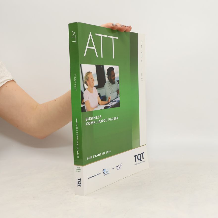 Autorenkollektiv ATT - 6: Business Compliance (FA 2009) Study text