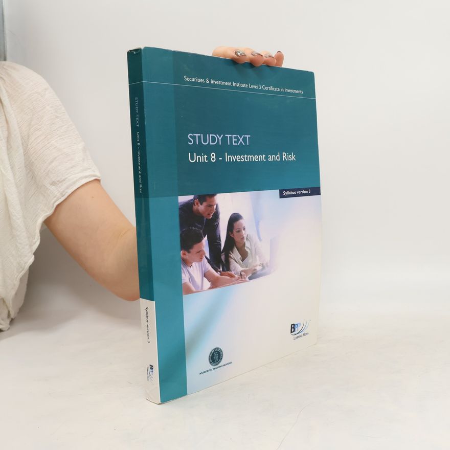 Autorenkollektiv Study Text. Unit 8. Investment and Risk
