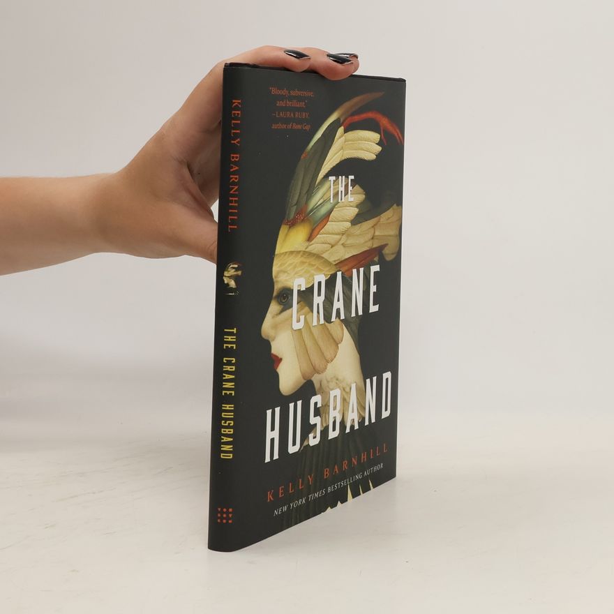Kelly Regan Barnhill The Crane Husband