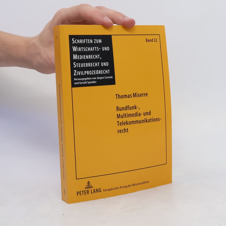 Thomas Miserre Rundfunk-, Multimedia- und Telekommunikationsrecht